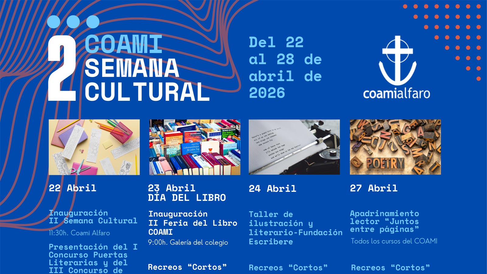 2ª Semana Cultural COAMI Alfaro